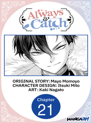 cover image of Always a Catch, Chapter 21